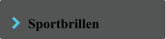   Sportbrillen