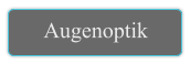 Augenoptik