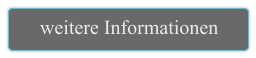 weitere Informationen