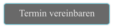 Termin vereinbaren