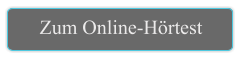 Zum Online-Hörtest